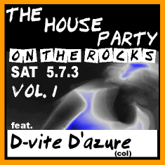 THE HOUSE PARTY
ON THE ROCKS
Vol.1
CHORA NAXOS